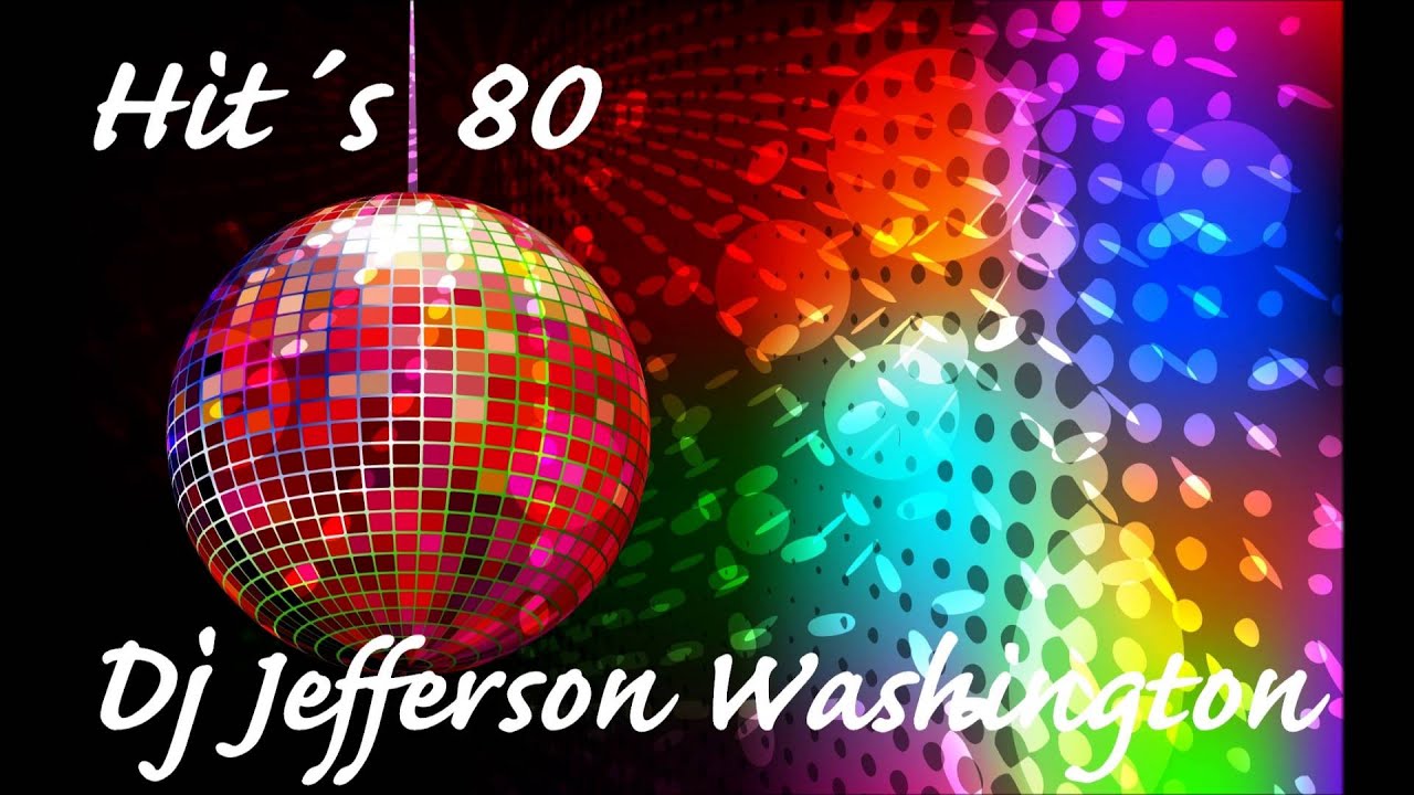 Hit&acute;s 80 Vol. 1 Dj Jefferson Washington
