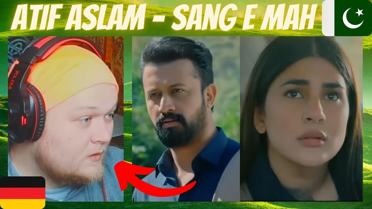 🇵🇰 Atif Aslam - Sang-e-Mah (OST) | GERMAN Reaction