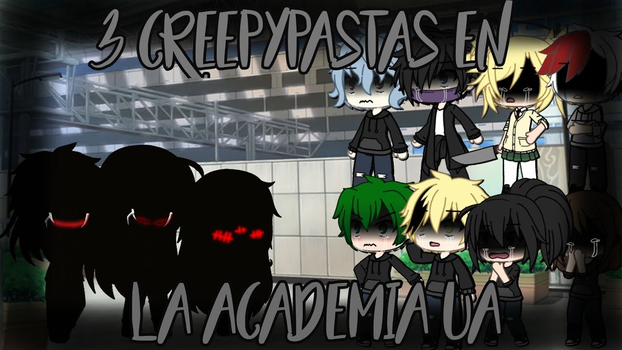 || 3 CREEPYPASTAS EN LA ACADEMIA UA || (Parte 4/?) || Ft.Clockwork,Jeff Y Lazari || •ღ Brisa YT 바람 ღ