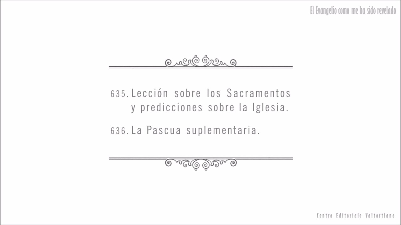 El Evangelio como me ha sido revelado: 635-636
