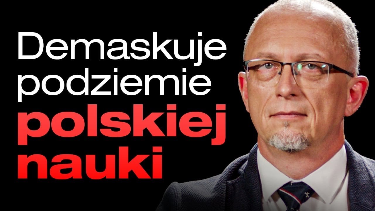 Patologia systemu, kt&oacute;ra szkodzi nauce | prof. Konrad Szaciłowski