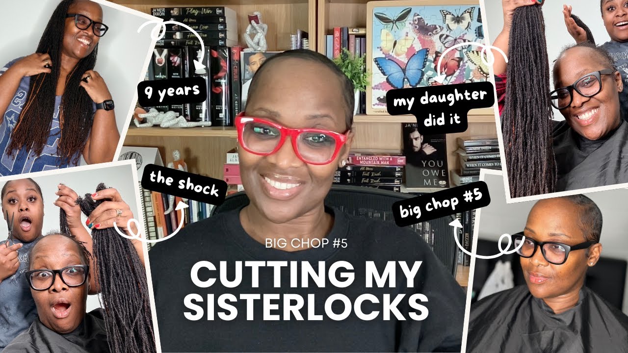 Why I Cut My Hair - 9 Year Sisterlocks Journey Ends Here
