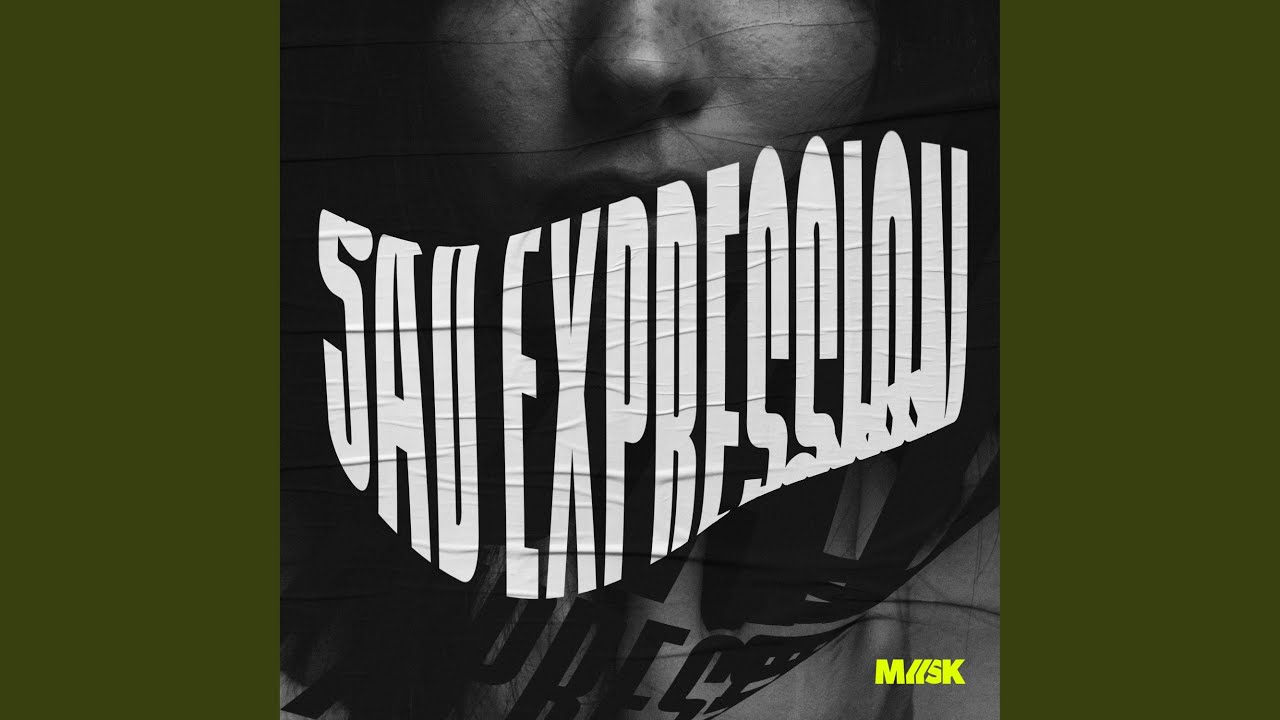 Sad Expression