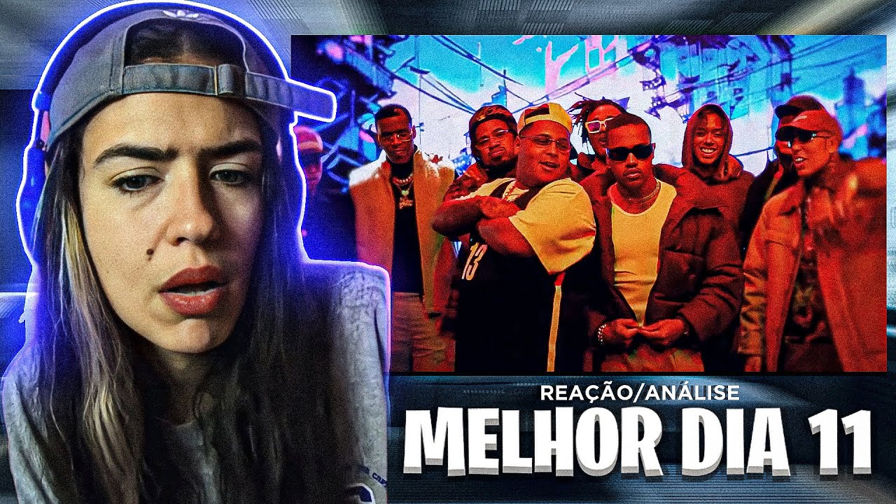 Melhor Dia 11 | Ilusão Com Autoestima  | REAÇÃO | INDI JADE