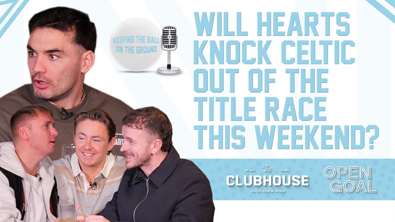 WILL HEARTS KNOCK CELTIC OUT OF THE TITLE RACE THIS WEEKEND? | Keeping The Ball On The Ground