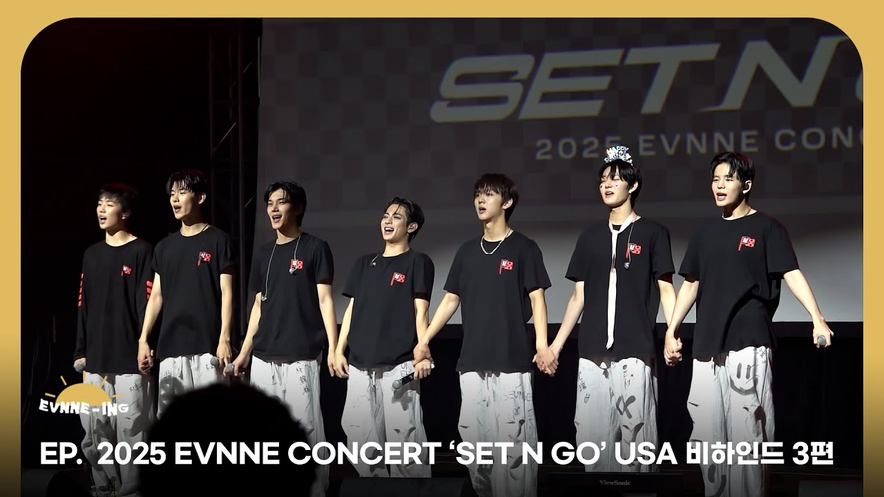 2025 EVNNE CONCERT ’SET N GO’ USA 비하인드 3편 | ENG/JPN/CHN | EVNNE-ING