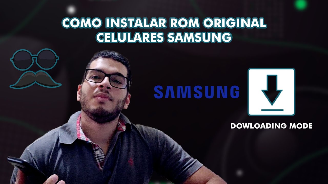 Instalação ROM original (stock) em celulares samsung - via odin