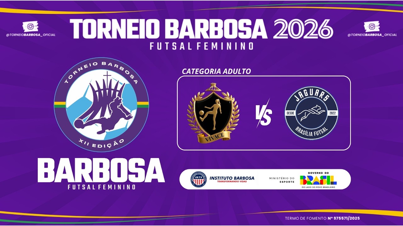 VIVACE X JAGUARS - TORNEIO BARBOSA 2026 - XII EDIÇÃO