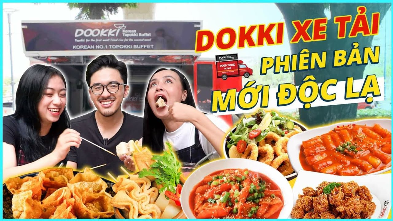#Teamănhành: DOOKKI PHIÊN BẢN XE TẢI - Có gì mà giới trẻ phát cuồng !?