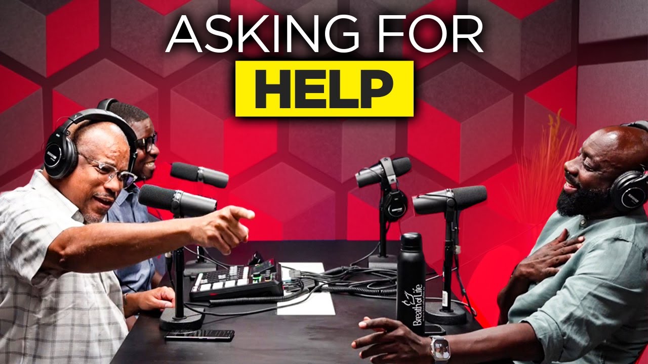 Ep 204 Asking for Help