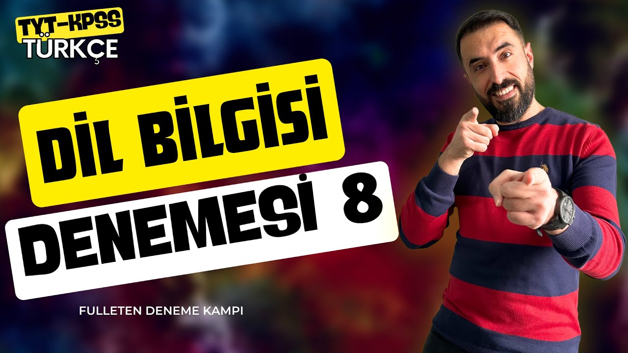 Sınav Formatında DİL BİLGİSİ DENEMESİ 8 / TYT TÜRKÇE Full Tekrar Deneme Soru Çözümü 2023