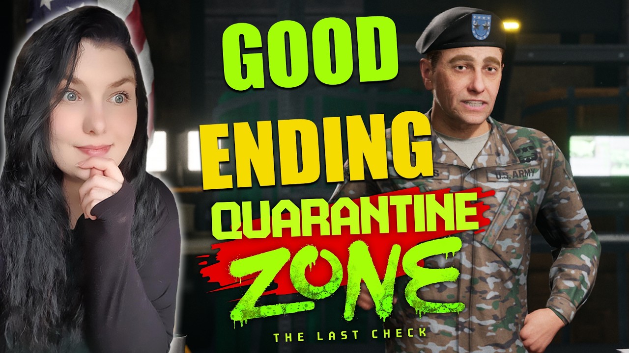 This is the Good Ending | Quarantine Zone The Last Check