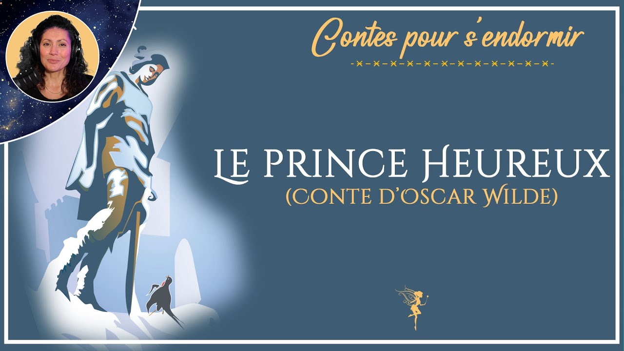 Le prince heureux  | Histoire pour dormir | Contes d'Oscar Wilde