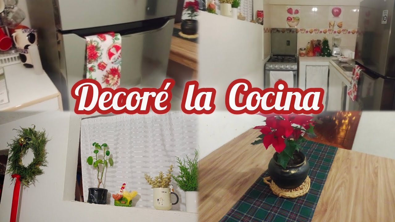 Así  Luce mi Humilde Decoración de la Cocina🎄😊Con cosas muy sencillas Pero con ese Toque Especial 