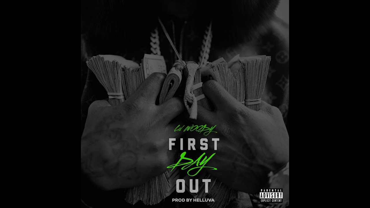 Lil Woody - First Day Out (Official Music Video)