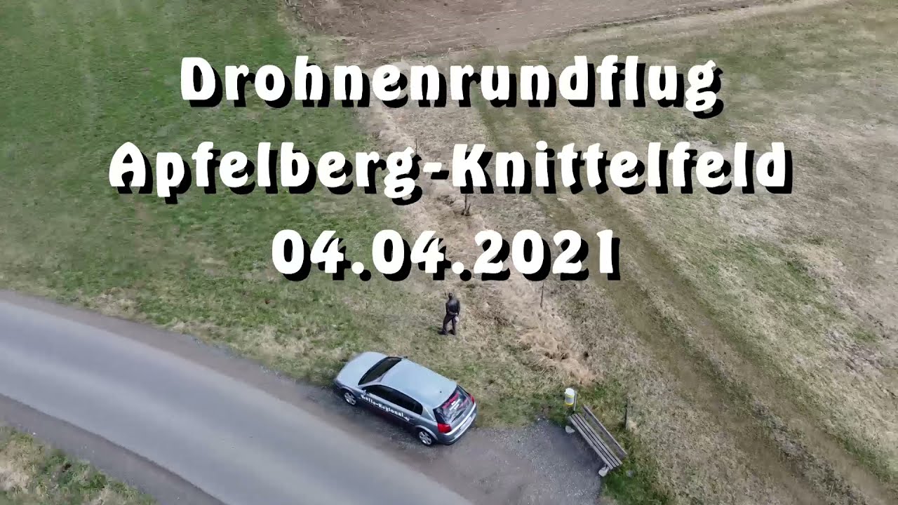 Drohnen Rundflug &uuml;ber Apfelberg und Knittelfeld