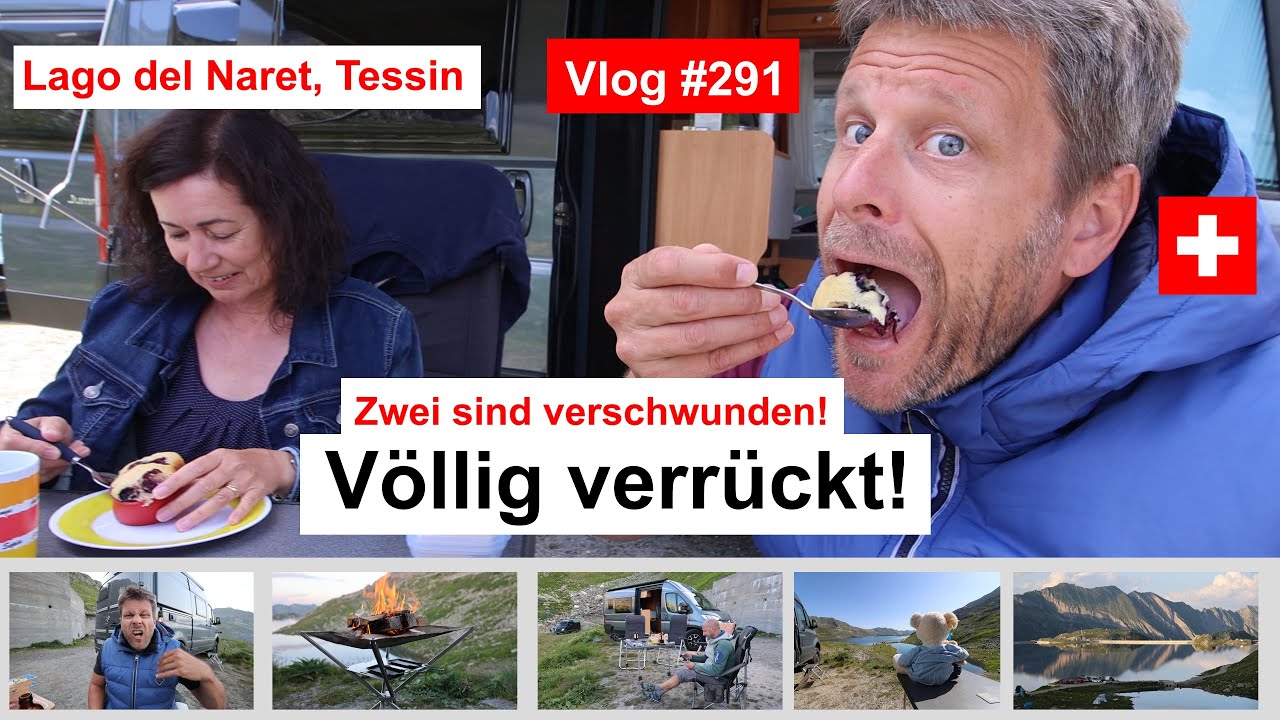 #291 Schweiz, Tessin, Lago del Naret | Zwei fehlen - der doppelte Flug | Raclette, Rösi & Cup Cakes