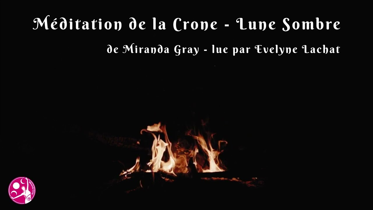 Méditation de la Crone - Lune Sombre