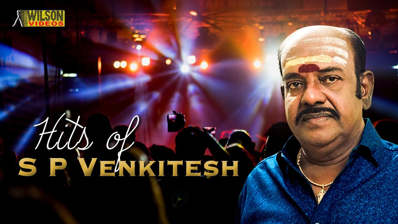 Hit of  S P Venkitesh | S P Venkitesh Master Evergreen Hit Songs | Non Stop Malayalam Film Songs