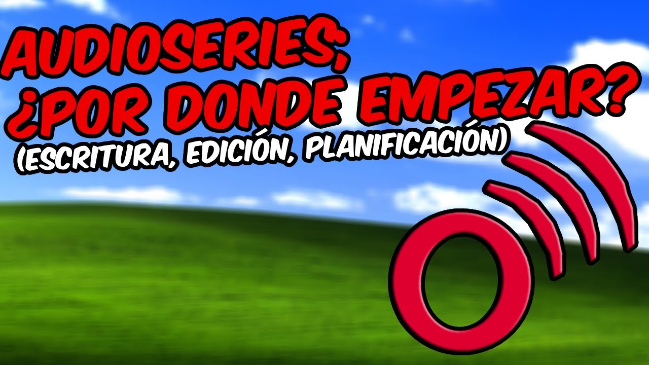 Crear audioseries Loquendo: gu&iacute;a realista para principiantes