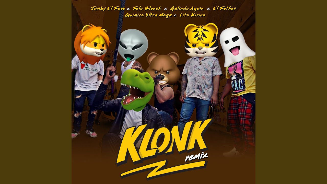 Klonk (Remix)