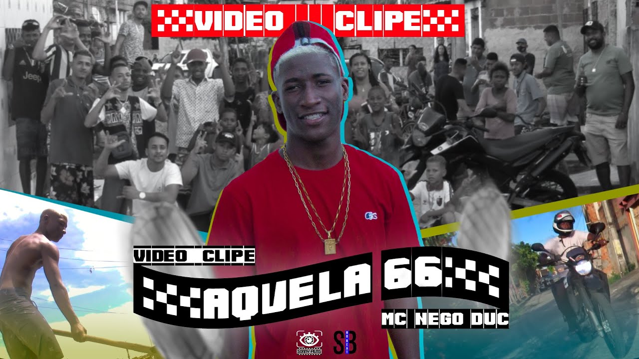 Mc nego Duc - Aquela 66 VIDEO (CLIPE OFICIAL) #SONNYFILMS