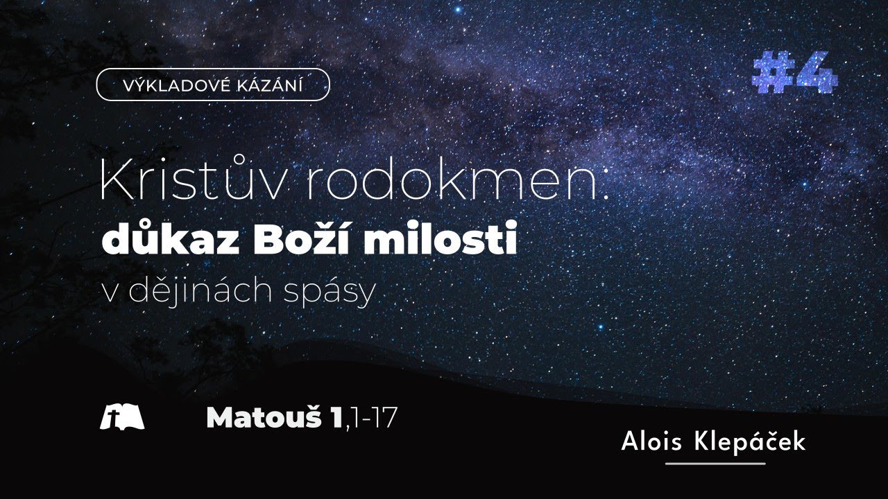 Vánoční Bohoslužba 25. 12. 2025 | Kristův rodokmen: Boží milost v dějinách spásy [Matouš 1]