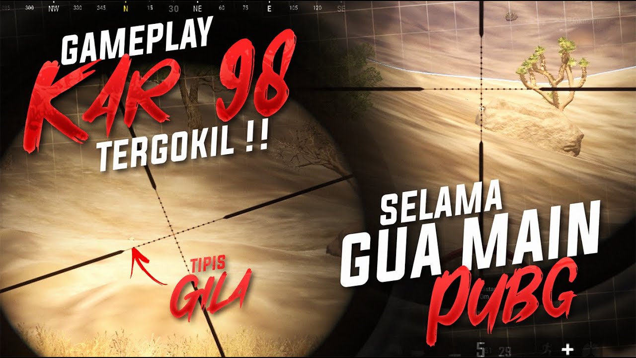 GOKILLL !!! INI GAMEPLAY KAR98 TER SATISFYING SELAMA GUA MAIN PUBG !! #pubg