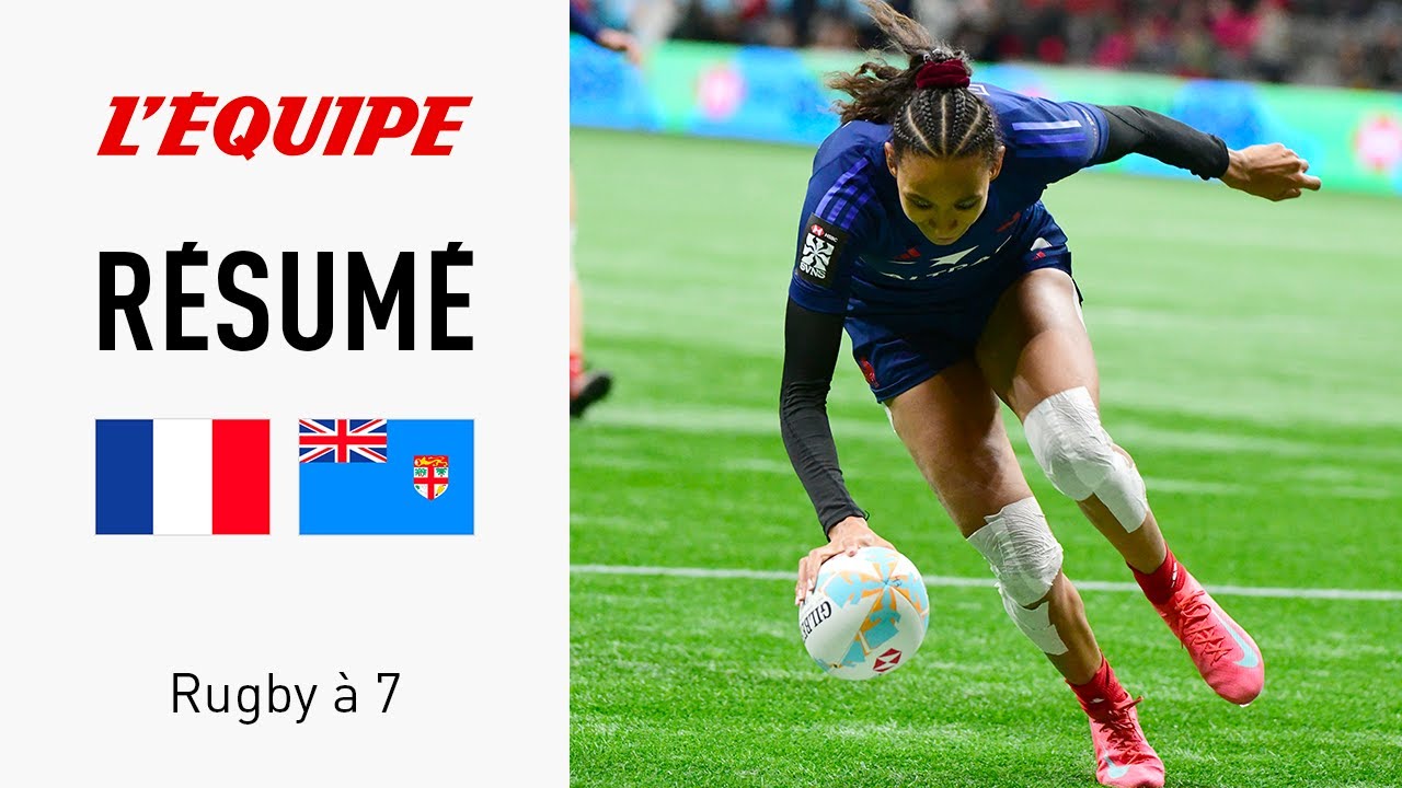 Rugby à 7 : Le résumé de France - Fidji (femmes)