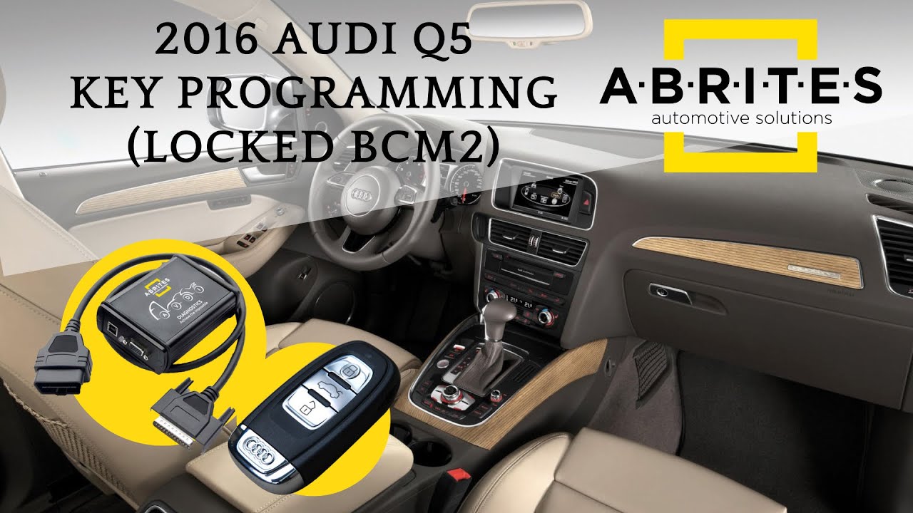 2016 Audi Q5 Key Programming with Abrites