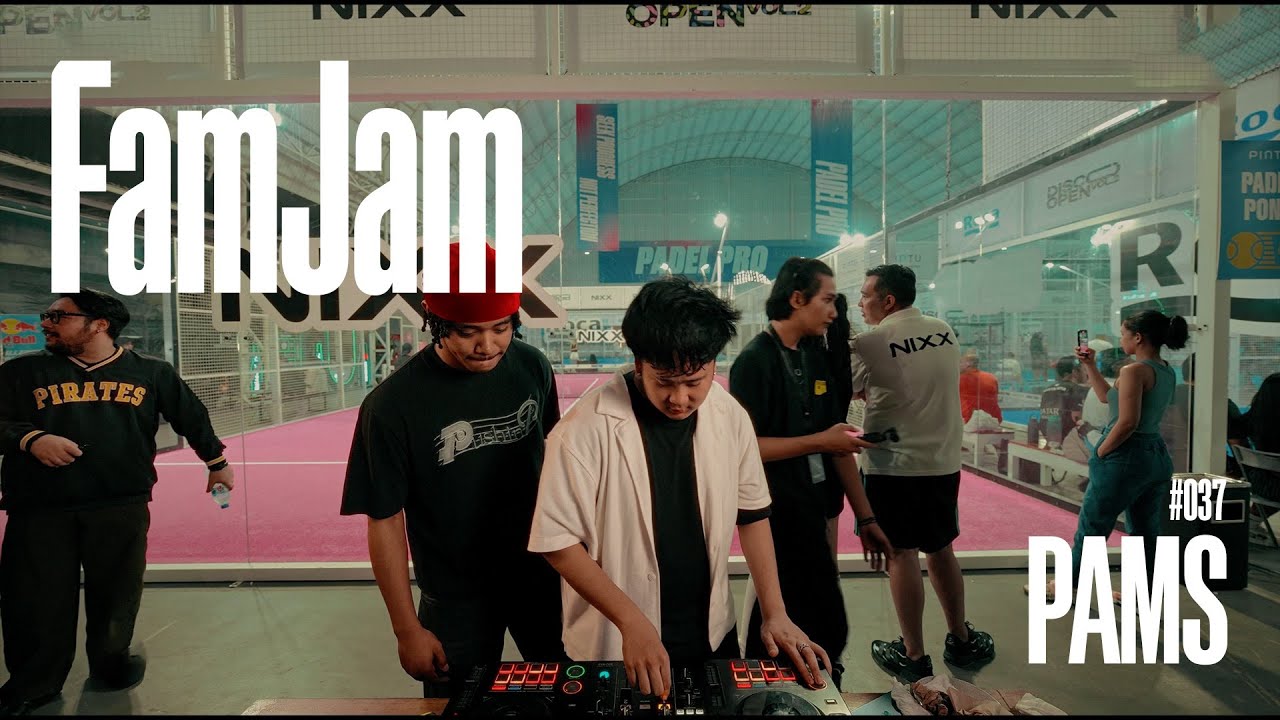 FAMJAM - PAMS | HIP HOP, EDIT