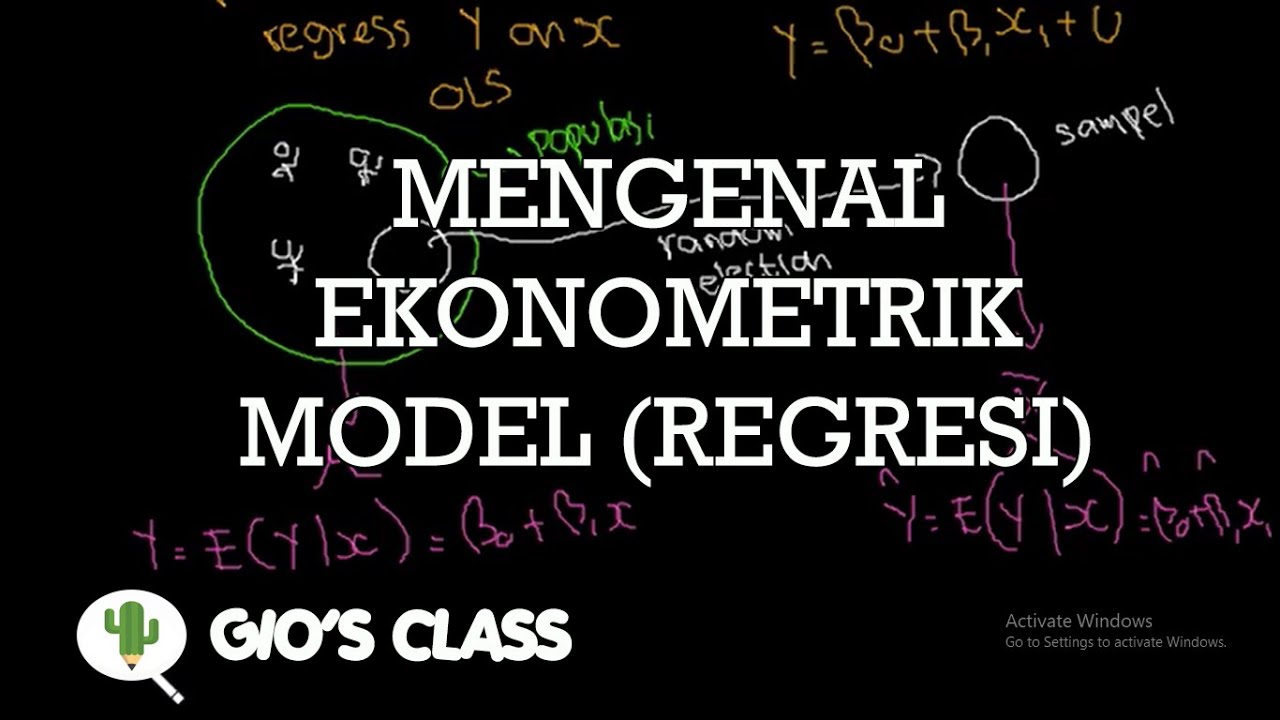 Mengenal Ekonometrik Model (Regresi)
