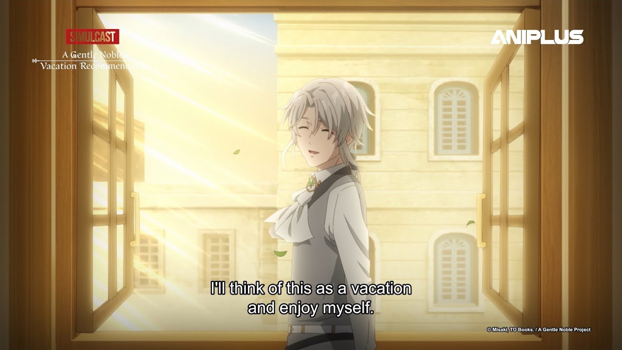 A Gentle Noble's Vacation Recommendation | PV 1 (English subs)