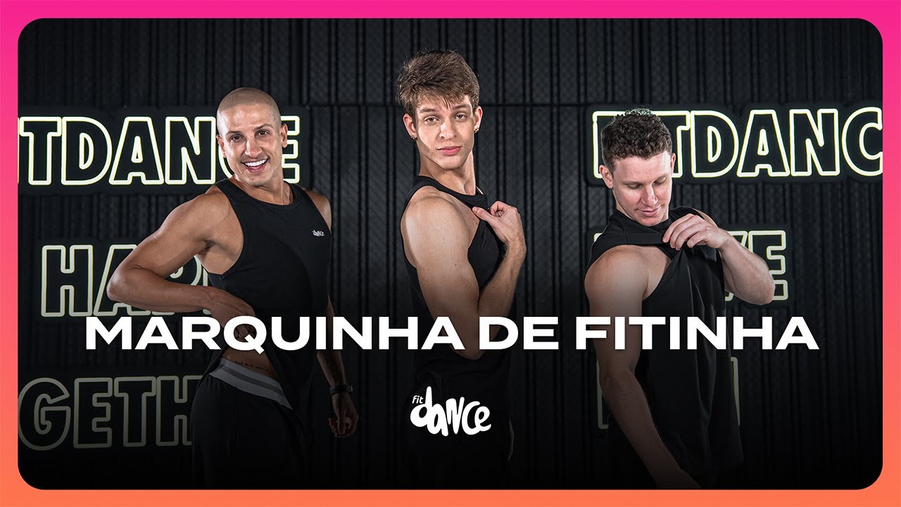 Marquinha De Fitinha - Léo Santana | FitDance (Coreografia)