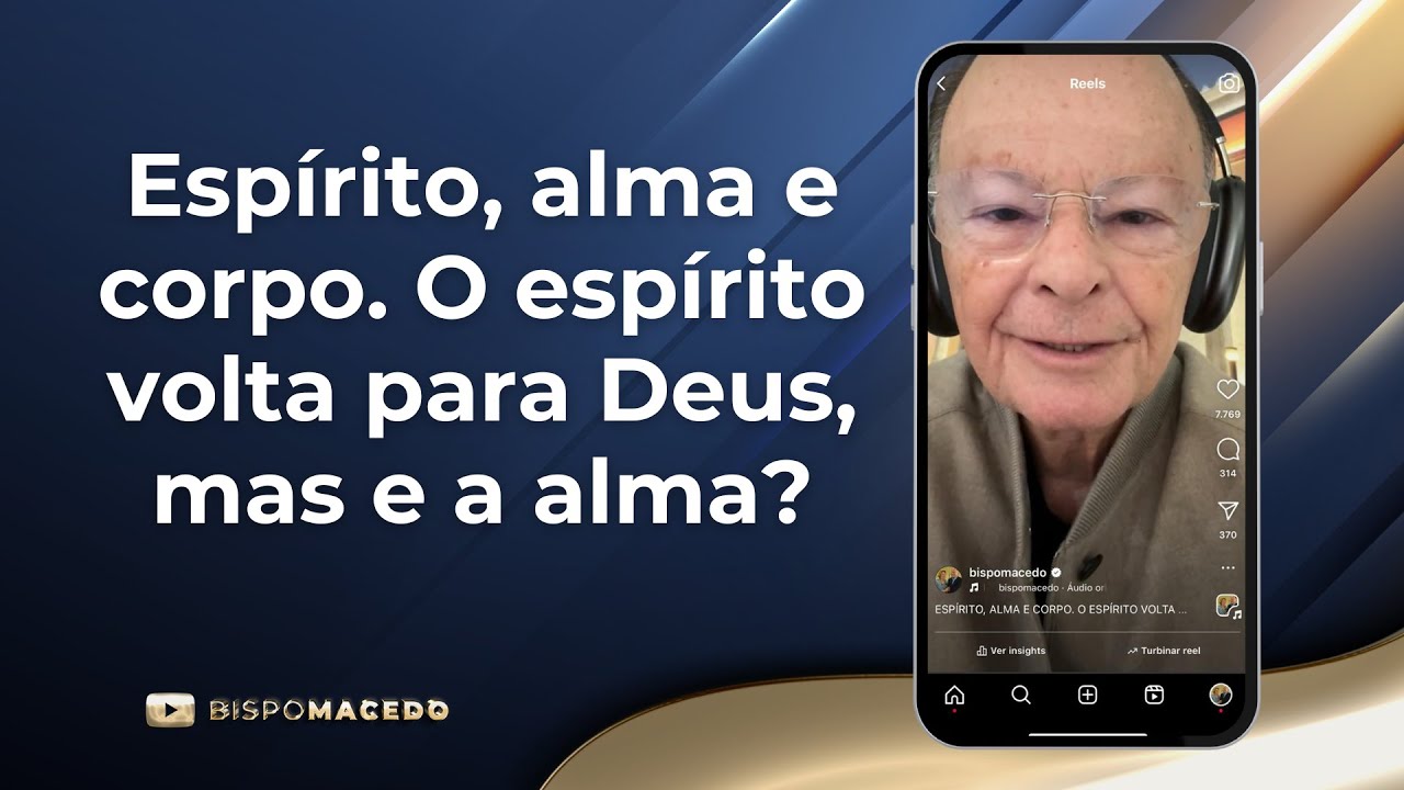 Espírito, alma e corpo. O espírito volta para Deus, mas e a alma? - Meditação Matinal 26/10/24