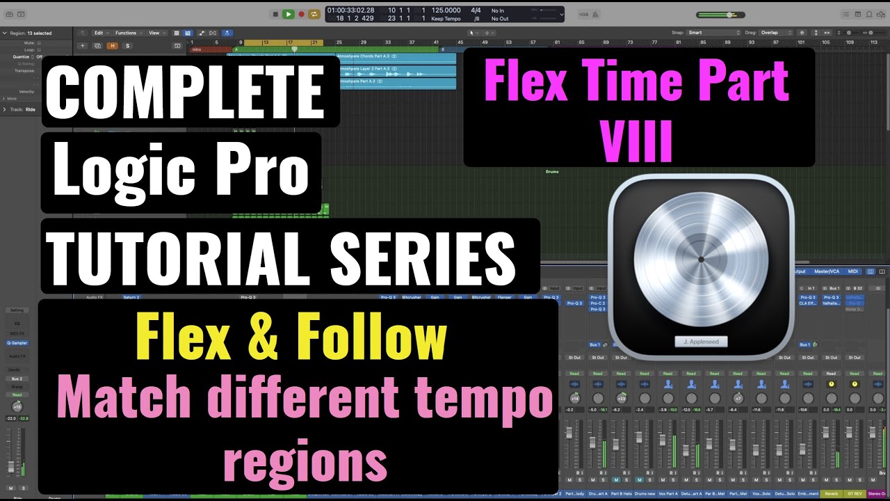 Logic Pro Complete Tutorial - 34 Flex & Follow