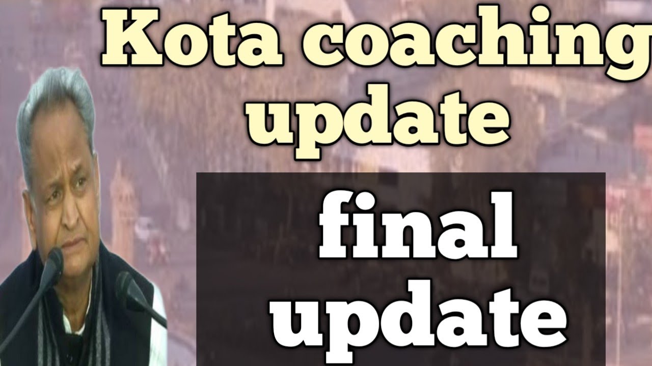 kota coaching reopen final updated /kota coaching update