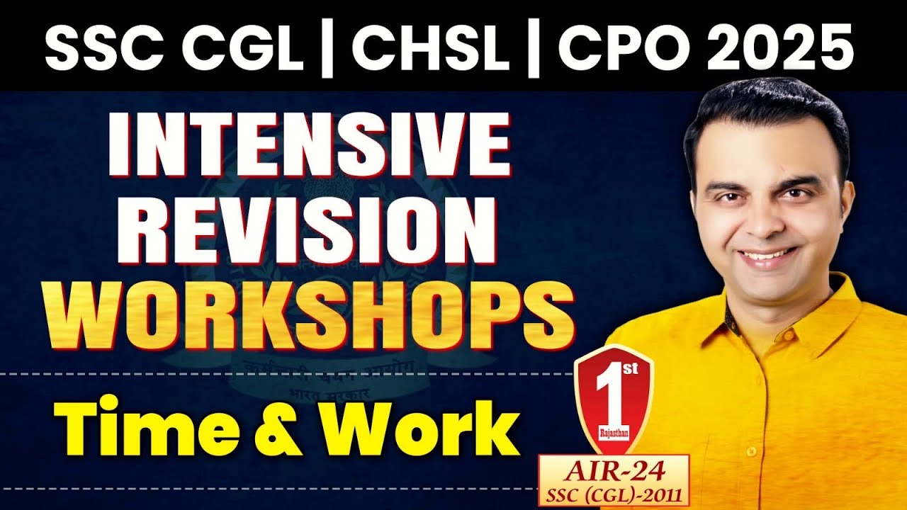Time and Work Concepts, Tricks & Formulas for SSC CGL, CHSL, CPO Exams by RAJA SIR