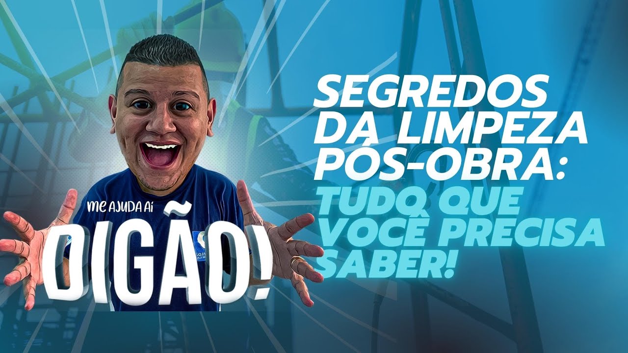 COMO FAZER LIMPEZA PÓS-OBRA E QUAIS PRODUTOS UTILIZAR? | Me Ajuda Ai Digão!
