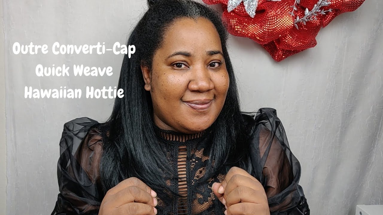 Outre Hawaiian Hottie Converticap Quick Weave