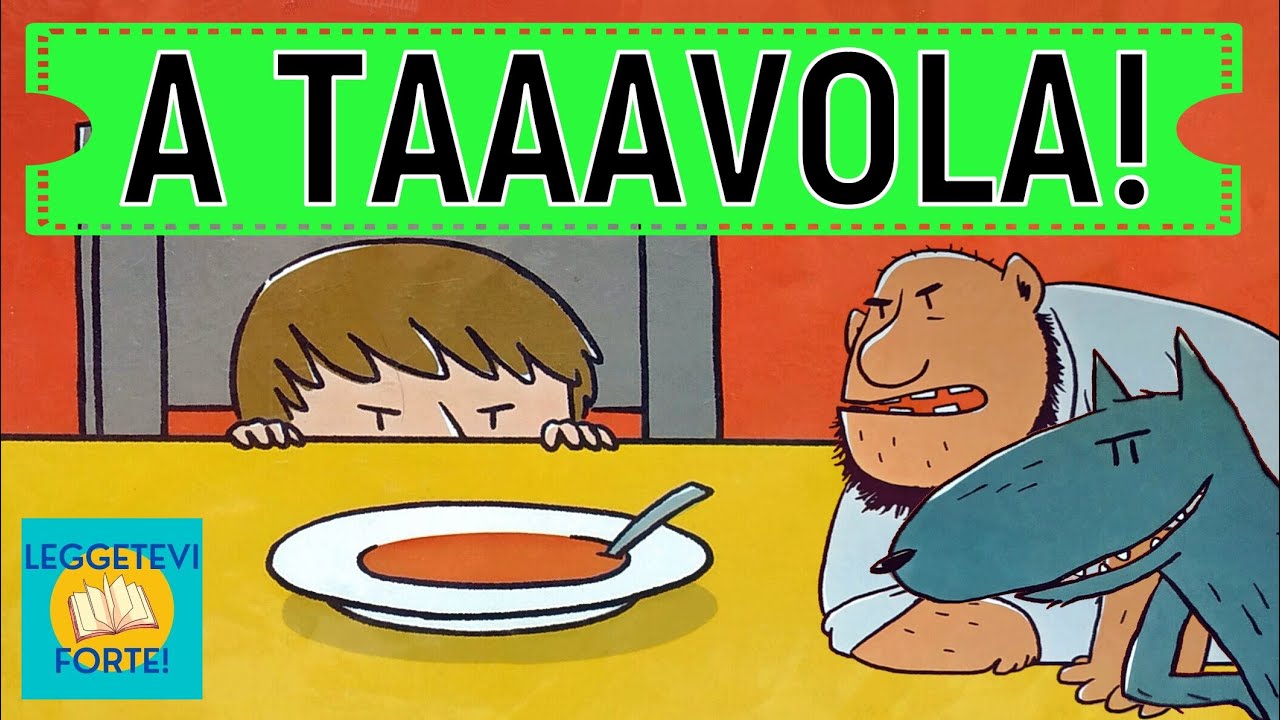 A taaavola! - Audiolibro illustrato per bambini