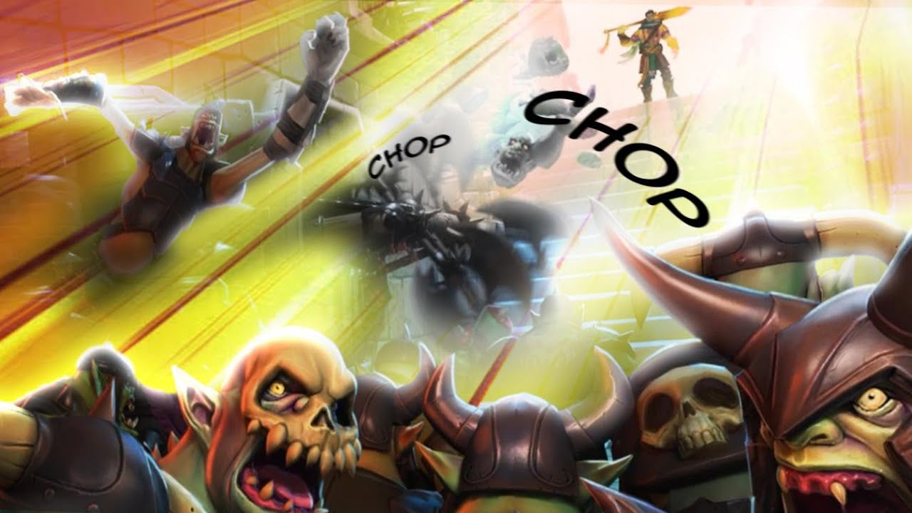 WE ARE THE CHOSEN ONE! - ORCS MUST DIE