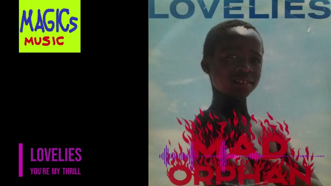 Lovelies - You're My Thrill
