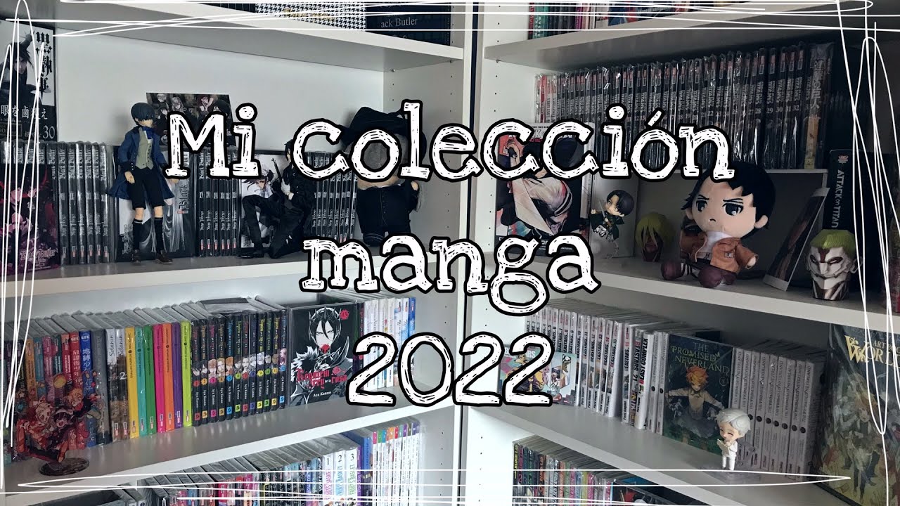 ✨MI COLECCIÓN MANGA 2022 (+300)✨
