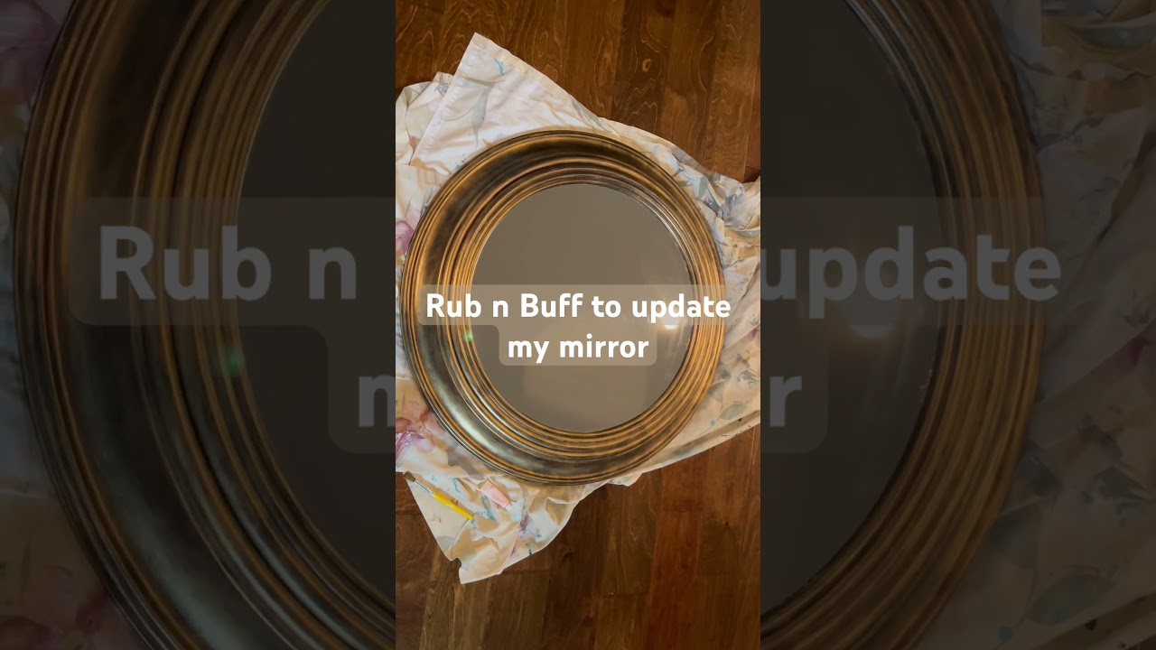 Rub N Buff to update the color on my mirror.