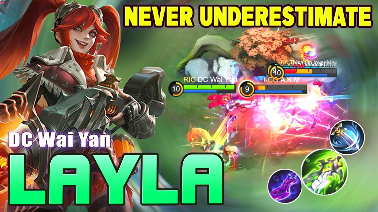 Never Underestimate Layla Still Can Win! Top Global Layla by DC Wai Yan ~ Mobile Legends