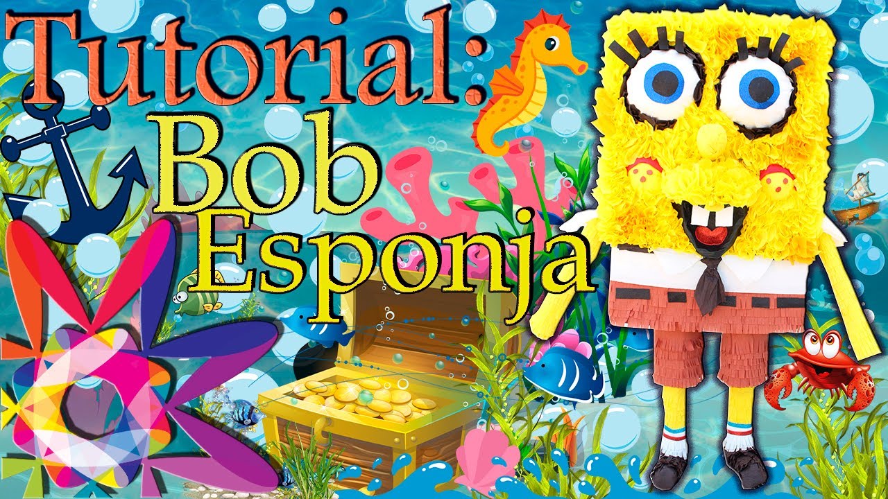 PIÑATA BOB ESPONJA | PIÑATA DE CARTON |  HOW TO MAKE A PINATA
