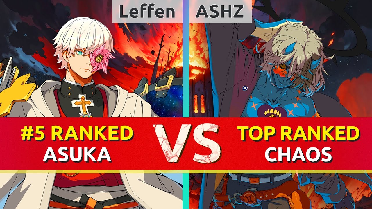 GGST ▰ Leffen (#5 Ranked Asuka) vs ASHZ (TOP Ranked Happy Chaos). High Level Gameplay