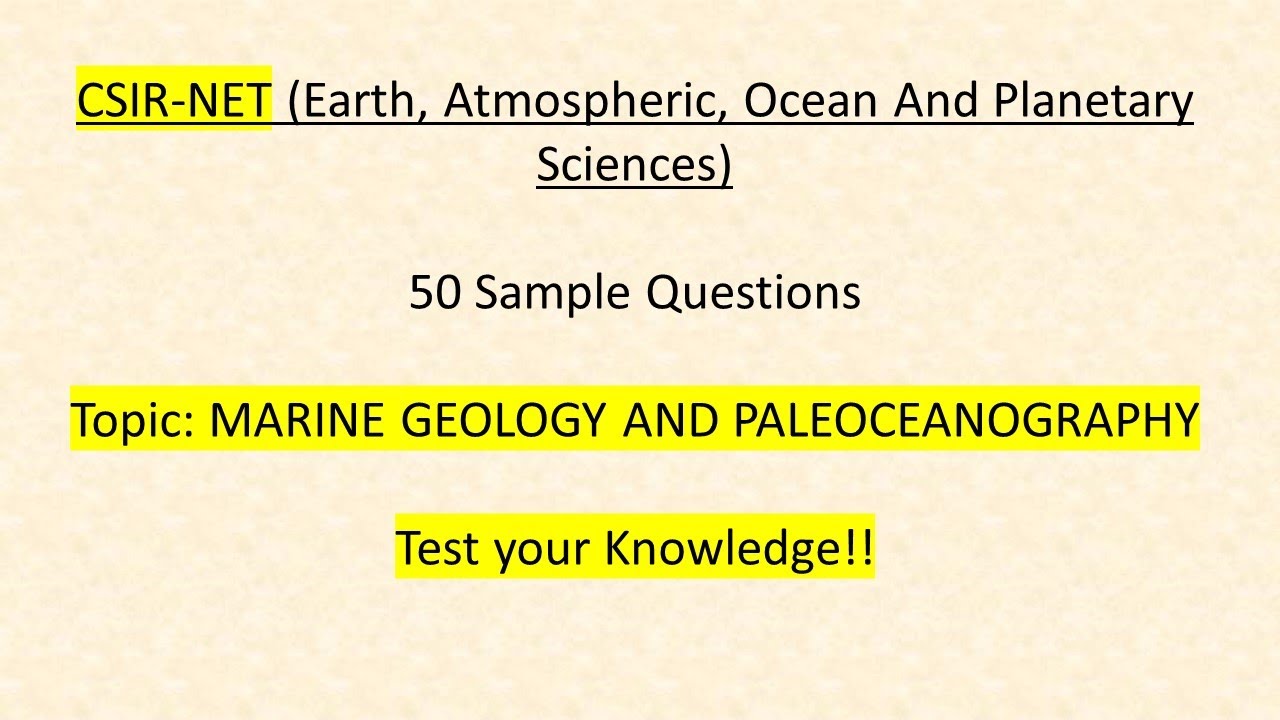CSIRNET geology sample questions on marine geology and paleoceanography 