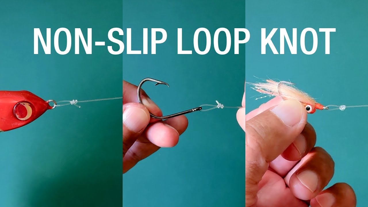Best Loop Knot for Lures, Hooks and Flies. Never Fails!